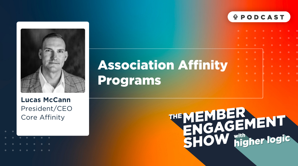 Podcast: Association Affinity Programs with Lucas McCann